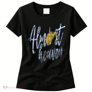 Almost Heaven West Virginia State Map Women's T-Shirt