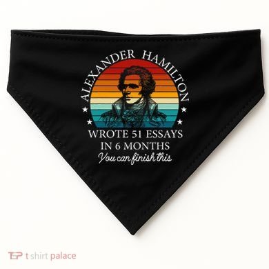 Alexander Hamilton Wrote 51 Essays In 6 Months USA-Made Doggie Bandana