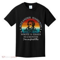 Alexander Hamilton Wrote 51 Essays In 6 Months Kids T-Shirt thumb 0