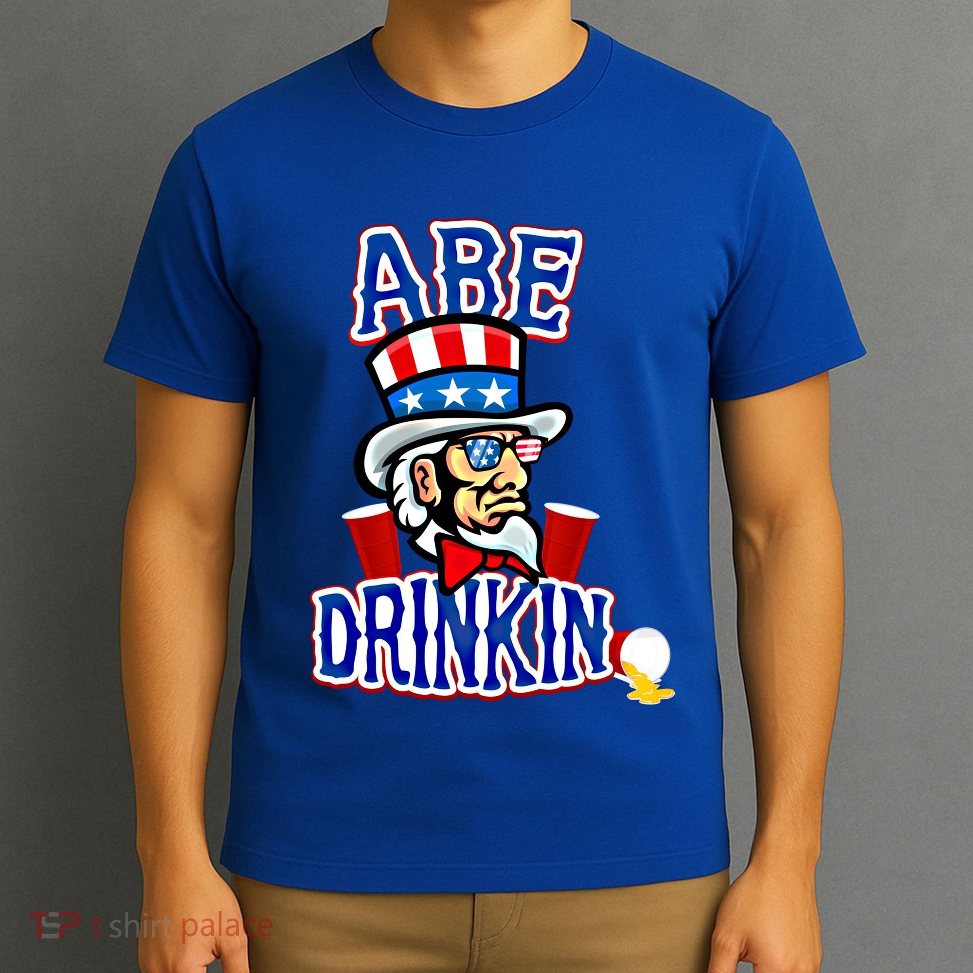 Abe In 4th Of July Independence Day Beer Pong Top Great Gift T-Shirt