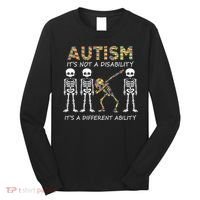 Autism It's A Different Ability Funny Dabbing Skeleton Gifts Long Sleeve Shirt thumb 0