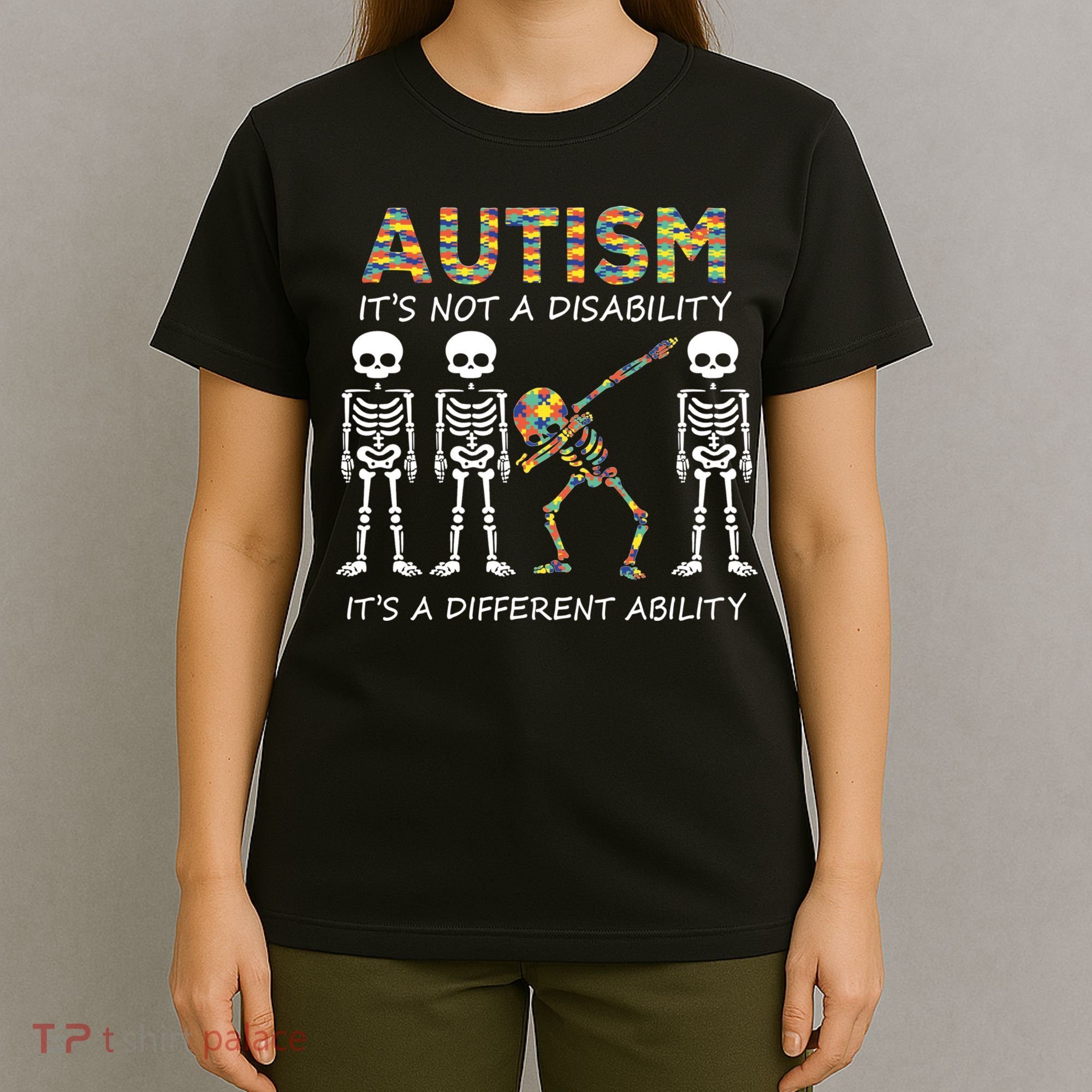 Autism It's A Different Ability Funny Dabbing Skeleton Gifts T-Shirt