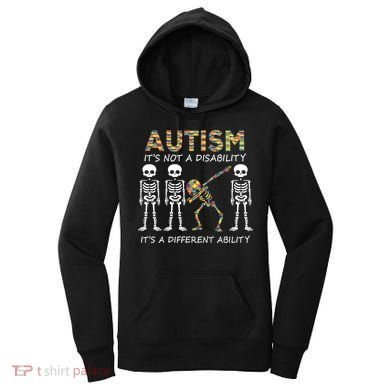 Autism It's A Different Ability Funny Dabbing Skeleton Gifts Women's Hoodie