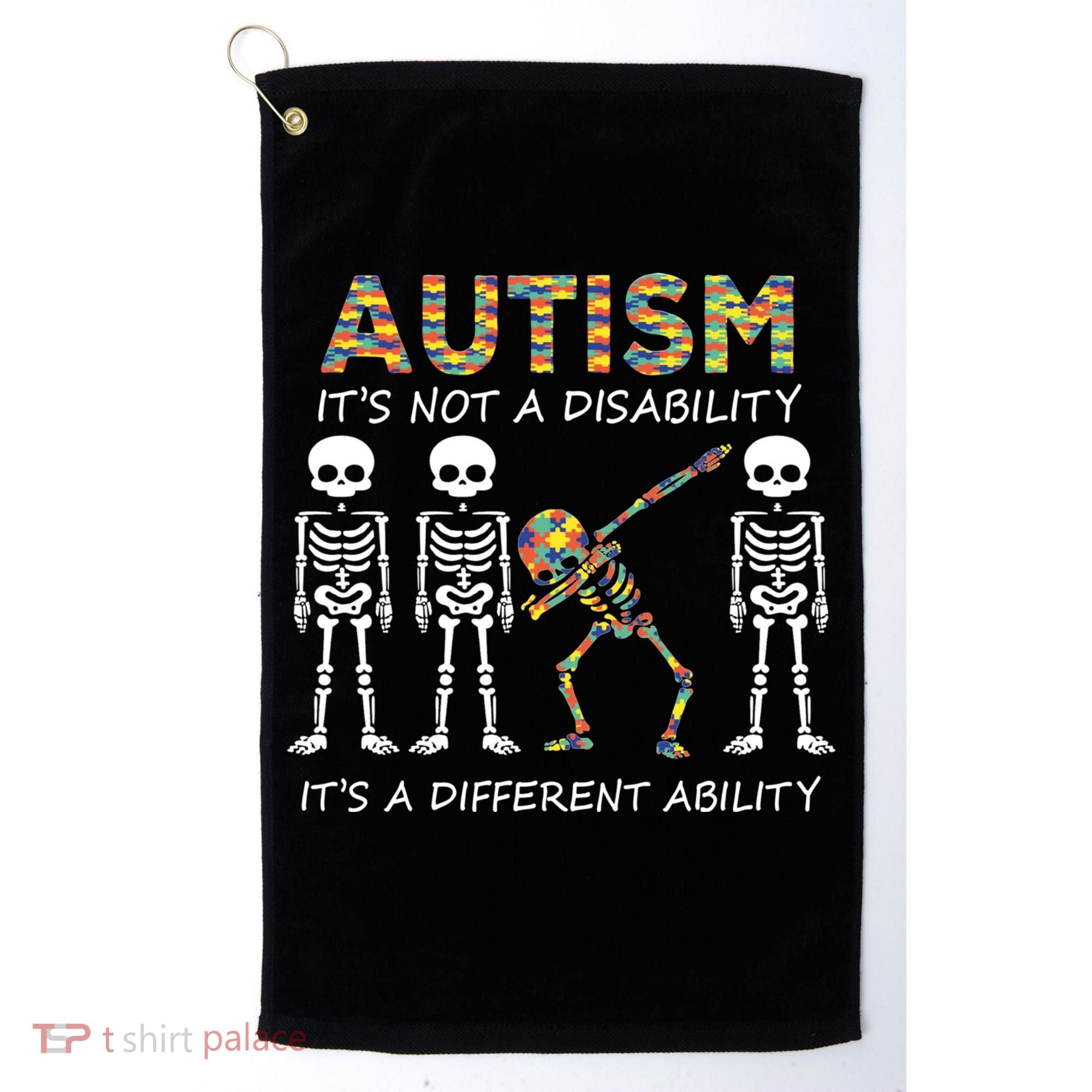 Autism It's A Different Ability Funny Dabbing Skeleton Gifts Golf Towel