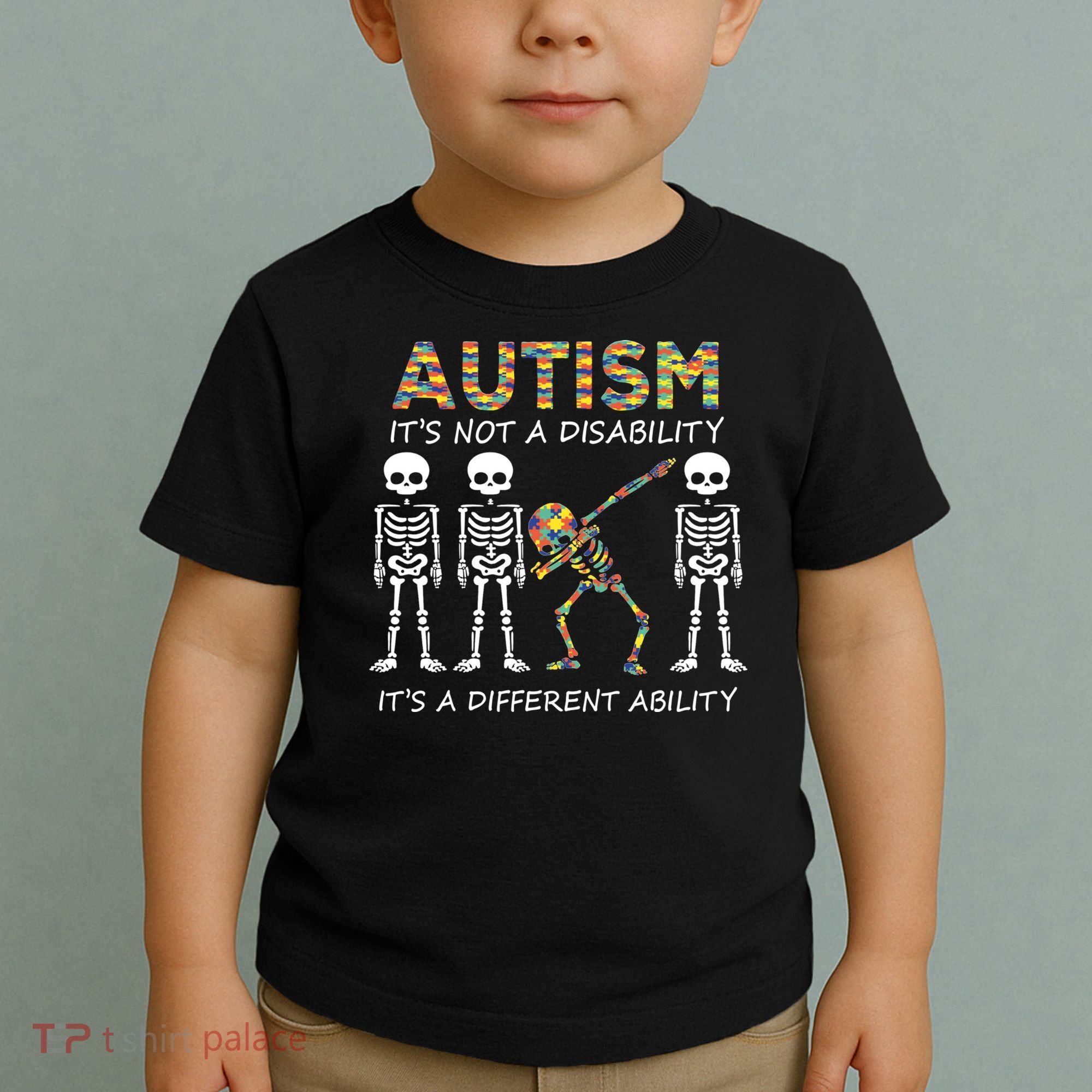 Autism It's A Different Ability Funny Dabbing Skeleton Gifts Toddler T-Shirt