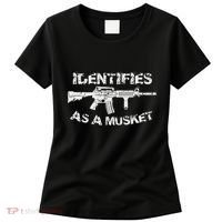 Ar15 Identifies As A Musket Pro Gun Anti Liberal Gift 2a Women's T-Shirt thumb 0