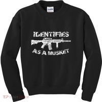 Ar15 Identifies As A Musket Pro Gun Anti Liberal Gift 2a Kids Sweatshirt thumb 0