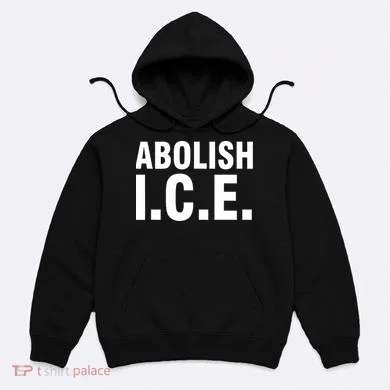 Abolish ICE Hoodie