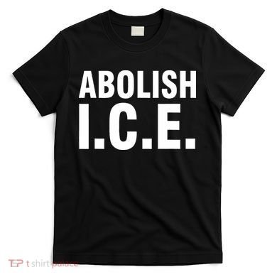 Abolish ICE T-Shirt
