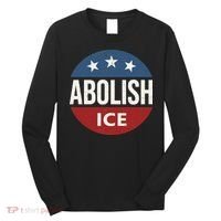 Abolish Ice Anti Trump Long Sleeve Shirt thumb 0