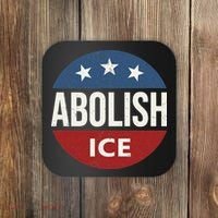 Abolish Ice Anti Trump Coaster thumb 0