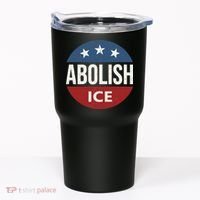 Abolish Ice Anti Trump Tumbler thumb 0