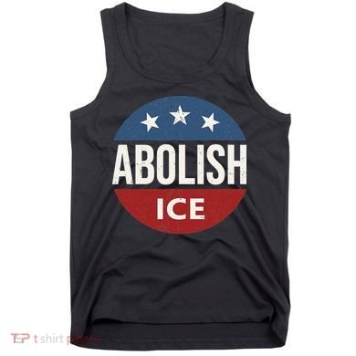 Abolish Ice Anti Trump Tank Top