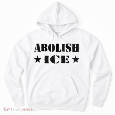 Abolish Ice Anti I.C.E  Hoodie