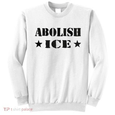 Abolish Ice Anti I.C.E  Sweatshirt