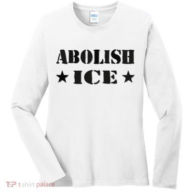 Abolish Ice Anti I.C.E  Women's Long Sleeve Shirt
