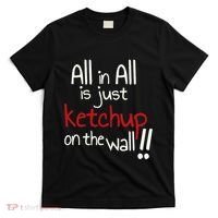 All In All Is Just On The Wall Quote T-Shirt thumb 0