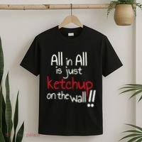 All In All Is Just On The Wall Quote T-Shirt thumb 2
