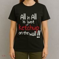 All In All Is Just On The Wall Quote T-Shirt thumb 4