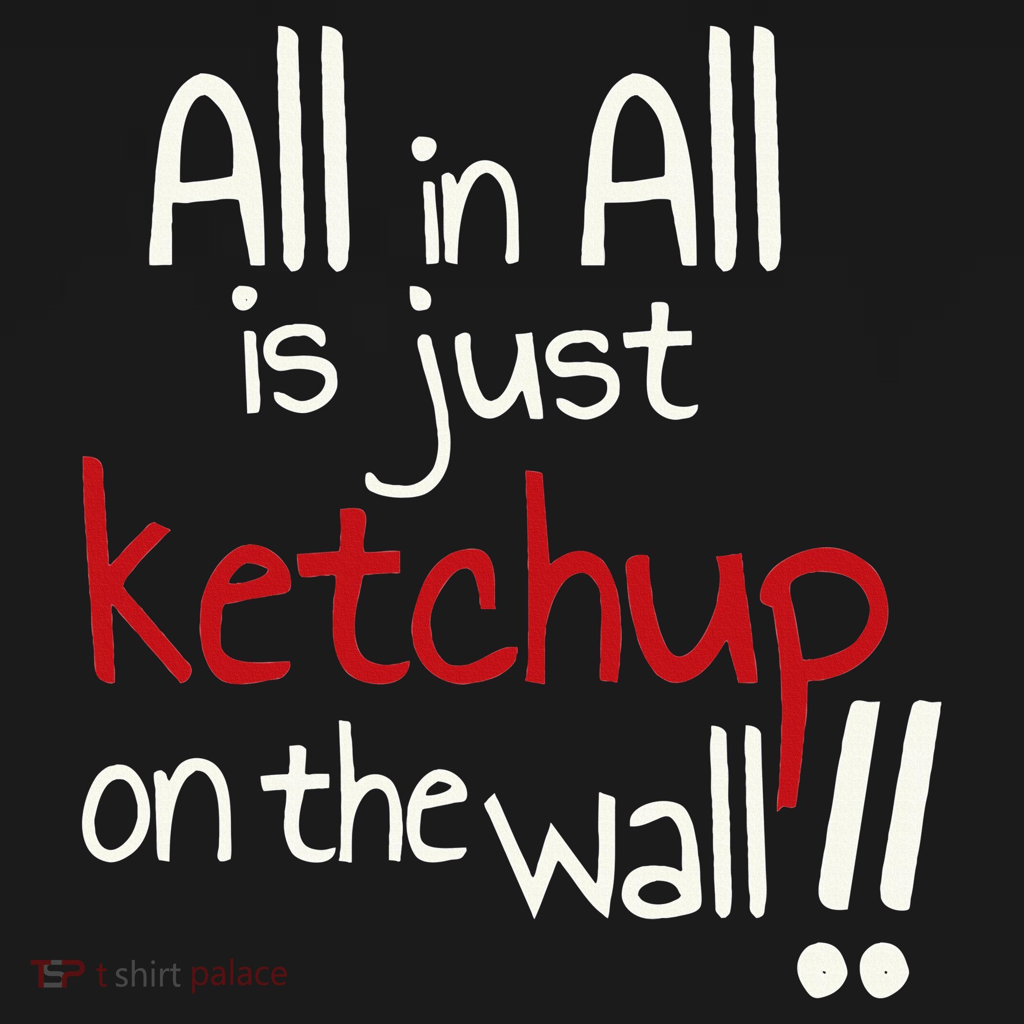 All In All Is Just On The Wall Quote Mousepad