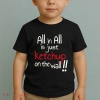 All In All Is Just On The Wall Quote Toddler T-Shirt thumb 2