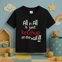 All In All Is Just On The Wall Quote Toddler T-Shirt thumb 3