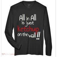 All In All Is Just On The Wall Quote Zone Performance Long-Sleeve T-Shirt thumb 0