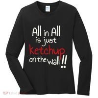 All In All Is Just On The Wall Quote Women's Long Sleeve Shirt thumb 0