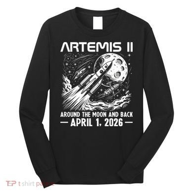 Artemis II Around The Moon And Back 2026 Long Sleeve Shirt