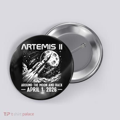 Artemis II Around The Moon And Back 2026 Button