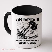 Artemis II Around The Moon And Back 2026 Coffee Mug thumb 0