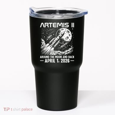 Artemis II Around The Moon And Back 2026 Tumbler