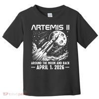 Artemis II Around The Moon And Back 2026 Toddler T-Shirt thumb 0