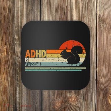 Adhd Is Awesome Cute Squirrel Coaster