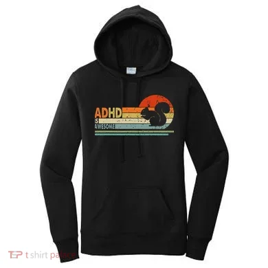 Adhd Is Awesome Cute Squirrel Women's Hoodie