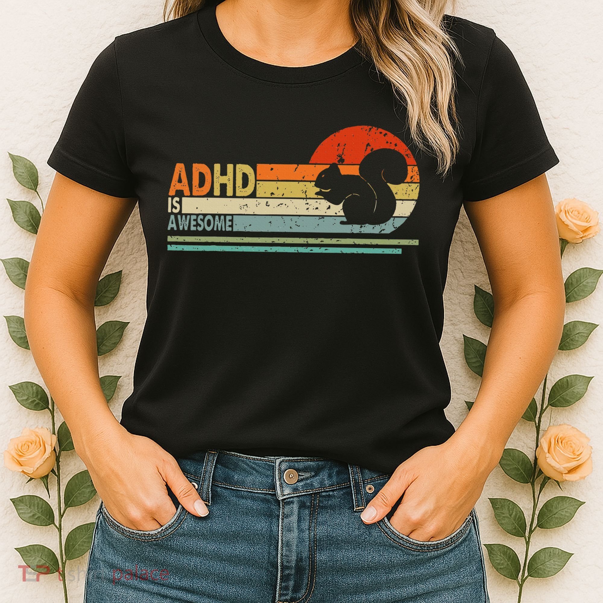 Adhd Is Awesome Cute Squirrel Women's T-Shirt