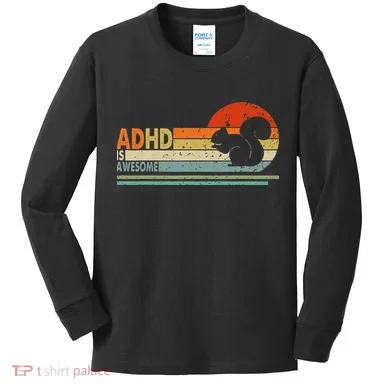Adhd Is Awesome Cute Squirrel Kids Long Sleeve Shirt