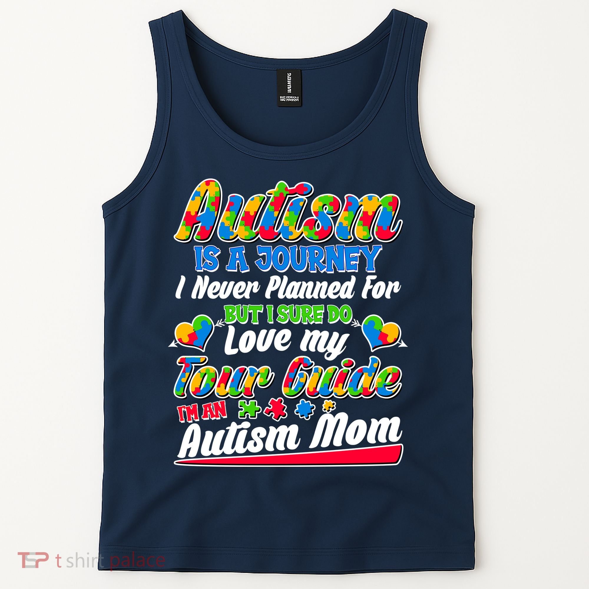 Autism Is A Journey I'm An Autism Mom Tank Top