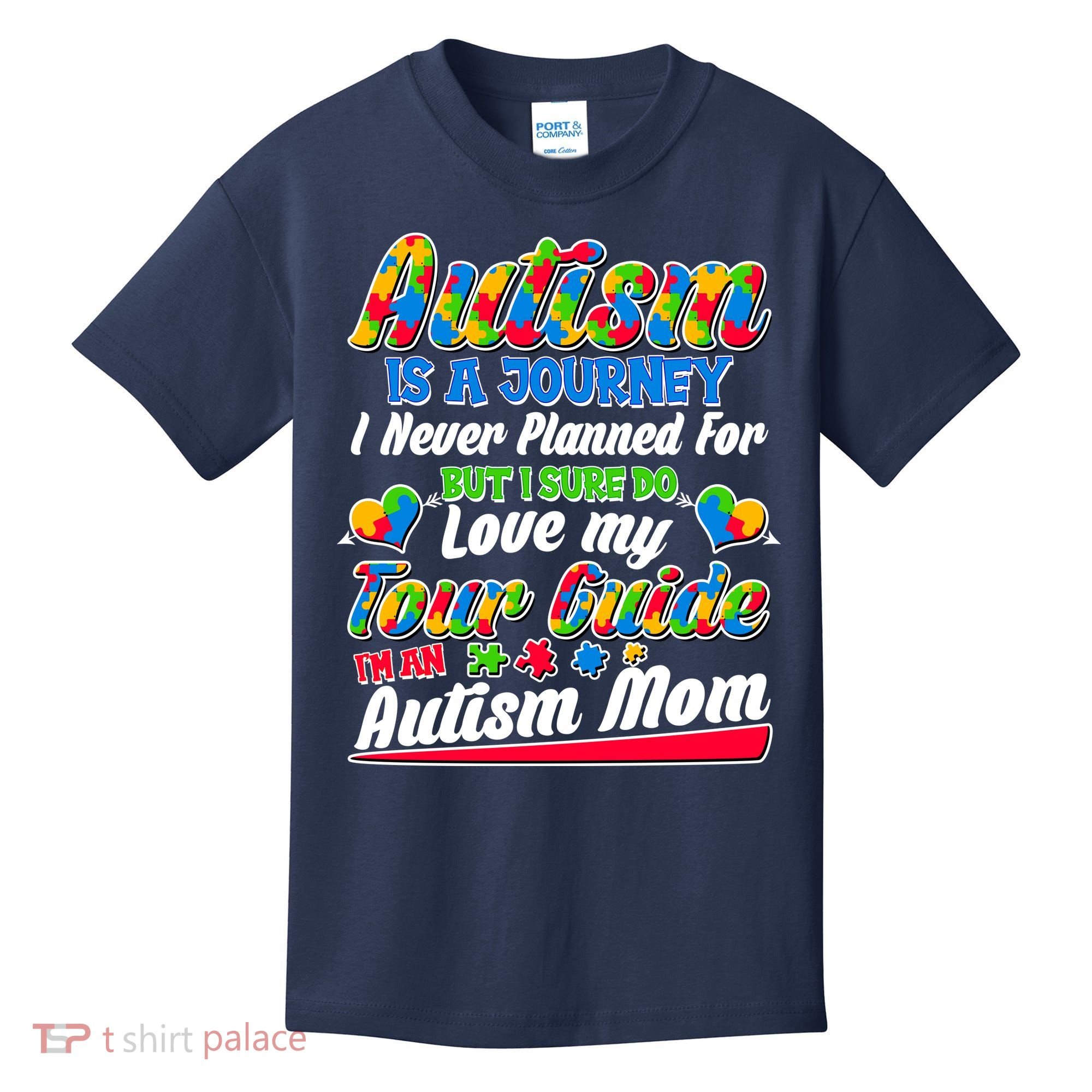 Autism Is A Journey I'm An Autism Mom Kids T-Shirt