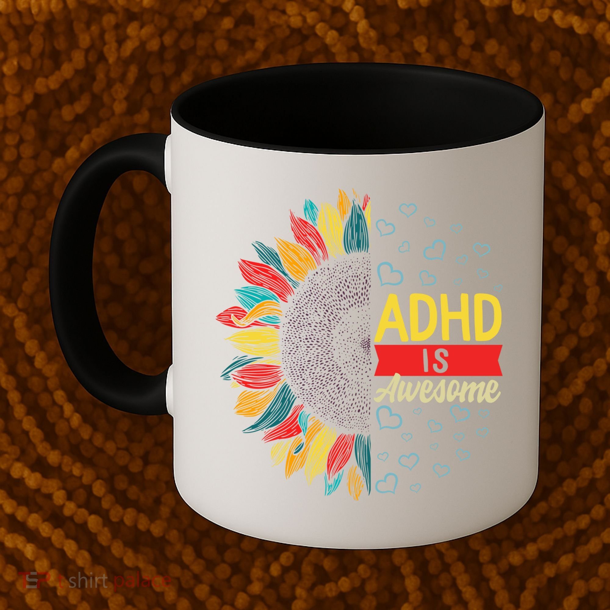 Adhd Is Awesome Tal Health Neurodiversity Adhd Awareness Meaningful Gift Coffee Mug