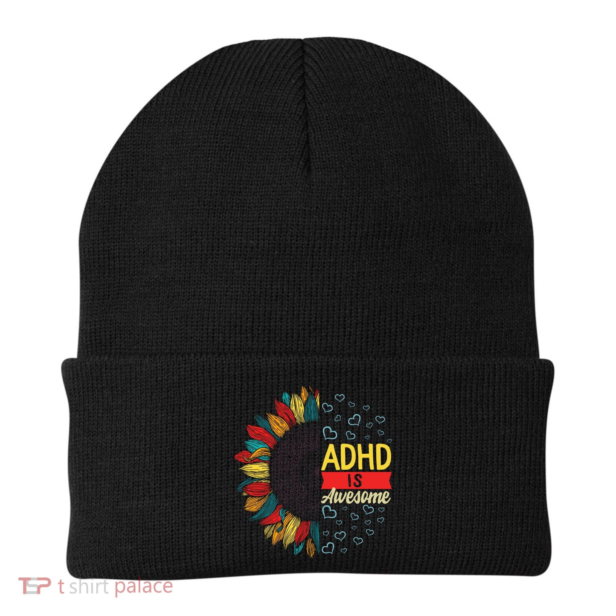 Adhd Is Awesome Tal Health Neurodiversity Adhd Awareness Meaningful Gift Beanie