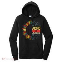 Adhd Is Awesome Tal Health Neurodiversity Adhd Awareness Meaningful Gift Women's Hoodie thumb 0