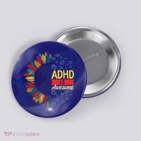 Adhd Is Awesome Tal Health Neurodiversity Adhd Awareness Meaningful Gift Button thumb 0