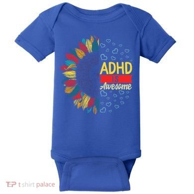 Adhd Is Awesome Tal Health Neurodiversity Adhd Awareness Meaningful Gift Baby Bodysuit