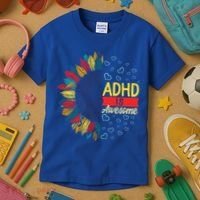 Adhd Is Awesome Tal Health Neurodiversity Adhd Awareness Meaningful Gift Kids T-Shirt thumb 3