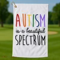 Autism Is A Beautiful Spectrum Awareness Golf Towel thumb 1