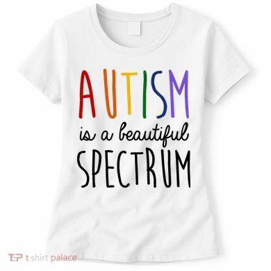 Autism Is A Beautiful Spectrum Awareness Women's T-Shirt