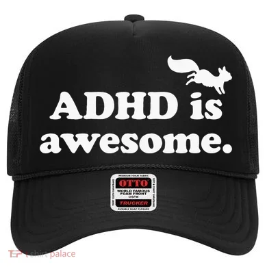 ADHD Is Awesome Hat