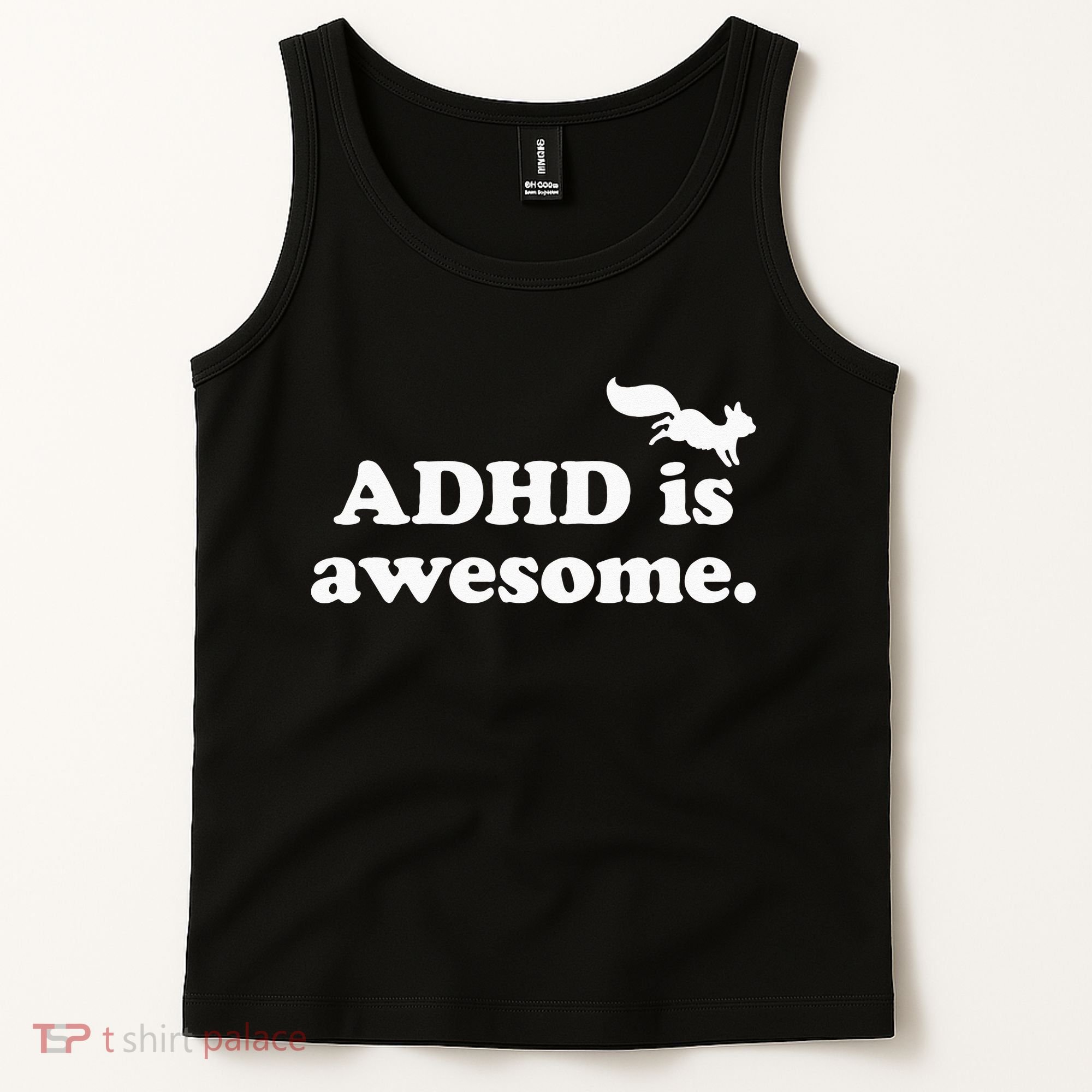 ADHD Is Awesome Tank Top