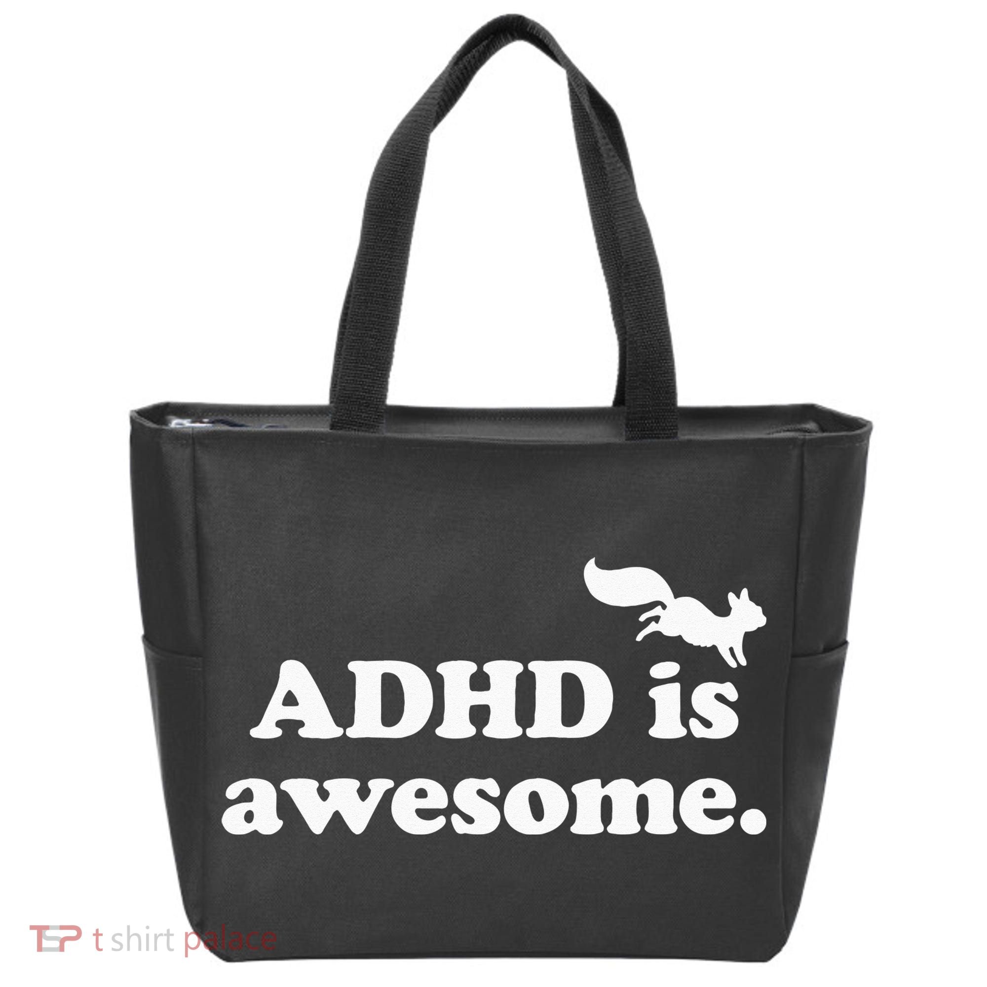 ADHD Is Awesome Tote Bag